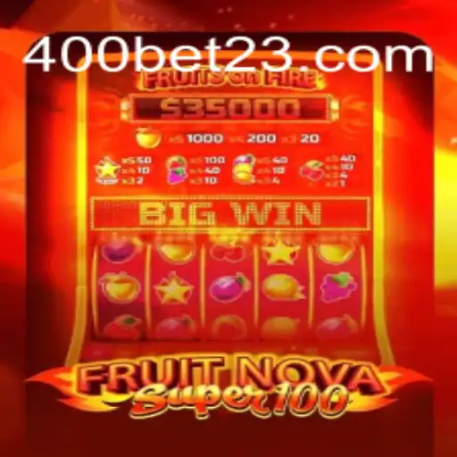 Descubra a Excitante Aventura de FruitNovaSuper100 no 400bet.com