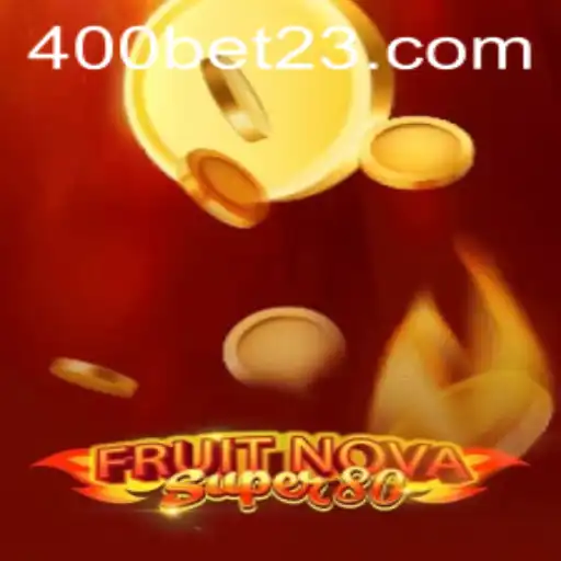 Descubra o Excitante Mundo de FruitNovaSuper80 no 400bet.com